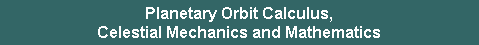 Planetary Orbit Calculus